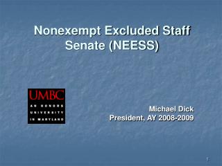 Nonexempt Excluded Staff Senate (NEESS)