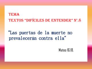 Tema Textos “difíciles de entender” N°.8