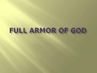FULL ARMOR OF GOD