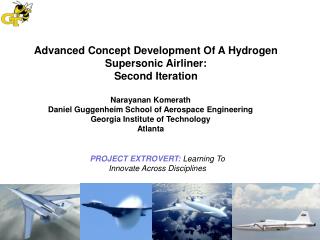 Advanced Concept Development Of A Hydrogen Supersonic Airliner: Second Iteration