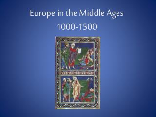 Europe in the Middle Ages 1000-1500