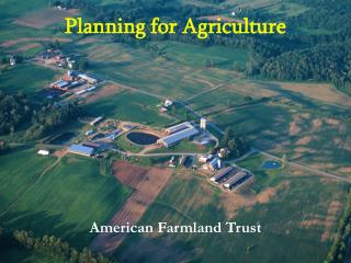 Planning for Agriculture