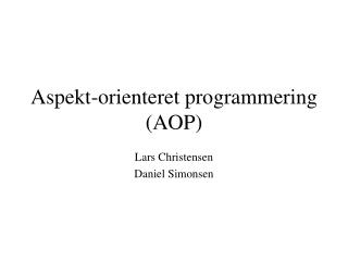 Aspekt-orienteret programmering (AOP)