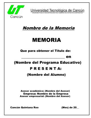 Nombre de la Memoria MEMORIA Que para obtener el Título de: L ______________________ en