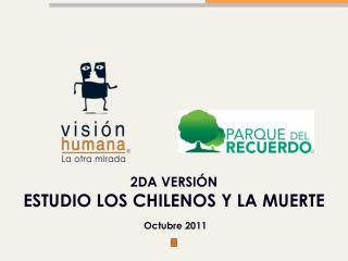 2DA VERSIÓN ESTUDIO LOS CHILENOS Y LA MUERTE