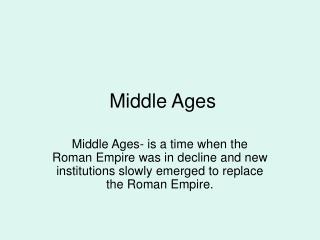 Middle Ages