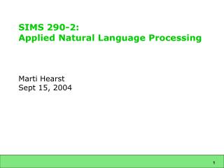 SIMS 290-2: Applied Natural Language Processing