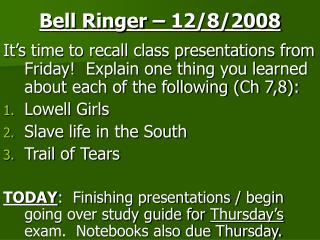 Bell Ringer – 12/8/2008