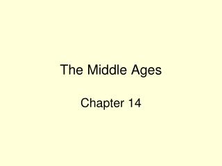 The Middle Ages