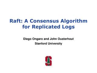 Raft: A Consensus Algorithm for Replicated Logs