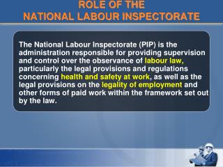 ROLE OF THE NATIONAL LABOUR INSPECTORATE