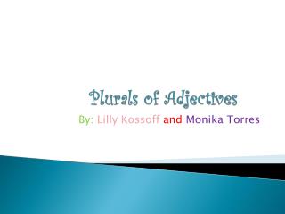 Plurals of Adjectives