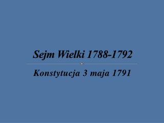 Sejm Wielki 1788-1792