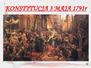 KONSTYTUCJA 3 MAJA 1791r