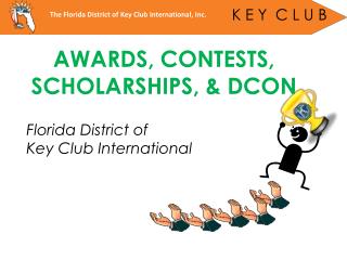 AWARDS, CONTESTS, SCHOLARSHIPS, &amp; DCON