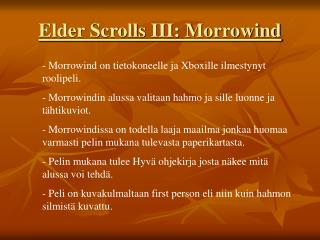 Elder Scrolls III: Morrowind