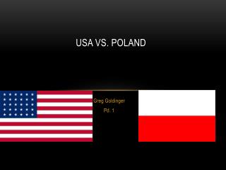 USA Vs. Poland