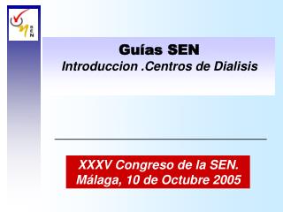 Guías SEN Introduccion .Centros de Dialisis