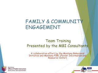 FAMILY &amp; COMMUNITY ENGAGEMENT