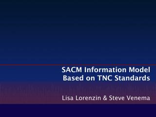 SACM Information Model Based on TNC Standards