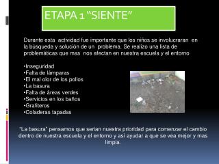 ETAPA 1 “SIENTE”