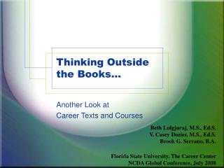 Thinking Outside the Books…