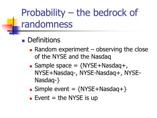 Probability – the bedrock of randomness