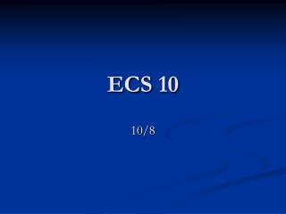 ECS 10