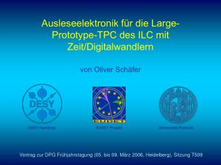 Ausleseelektronik für die Large-Prototype-TPC des ILC mit Zeit/Digitalwandlern