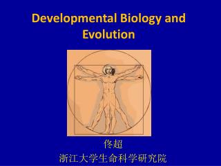 Developmental Biology and Evolution