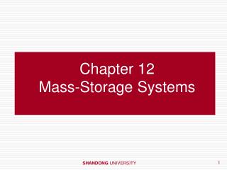 Chapter 12 Mass-Storage Systems