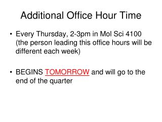 Additional Office Hour Time