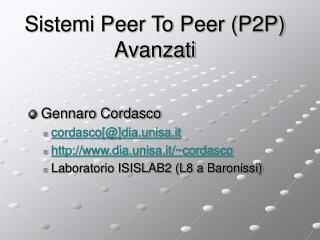 Sistemi Peer To Peer (P2P) Avanzati