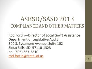 ASBSD/SASD 2013 COMPLIANCE AND OTHER MATTERS