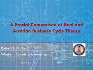 A Fractal Comparison of Real and Austrian Business Cycle Theory