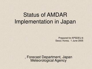 Status of AMDAR Implementation in Japan