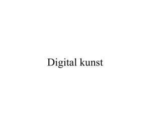 Digital kunst