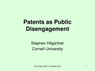 Patents as Public Disengagement