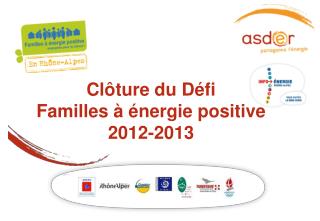 Clôture du Défi Familles à énergie positive 2012-2013