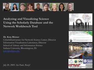 Analyzing and Visualizing Science Using the Scholarly Database and the Network Workbench Tool