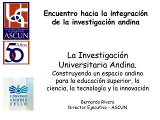 Encuentro hacia la integración de la investigación andina