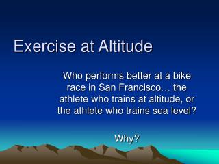 Exercise at Altitude