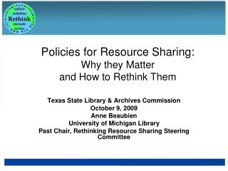 Policies for Resource Sharing: Why they Matter and How to Rethink Them