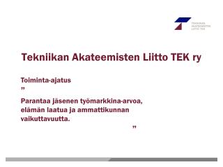 Tekniikan Akateemisten Liitto TEK ry
