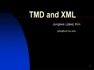TMD and XML
