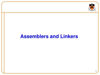 Assemblers and Linkers