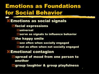 Emotions as Foundations for Social Behavior