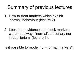 Summary of previous lectures