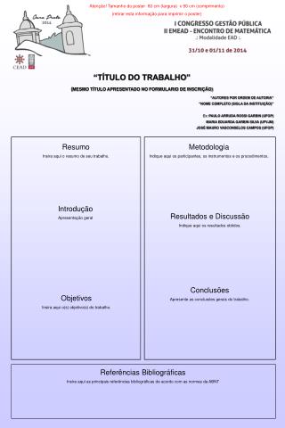 “TÍTULO DO TRABALHO” ( MESMO TÍTULO APRESENTADO NO FORMULARIO DE INSCRIÇÃO)