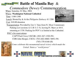 Battle of Manila Bay &amp; Commodore Dewey Commemoration